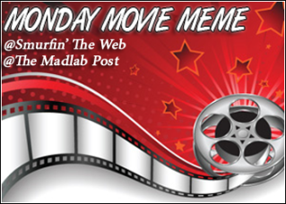 Monday Movie Meme