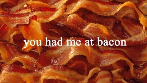 You-Had-Me-At-Bacon_zpshjn9grxo.jpg